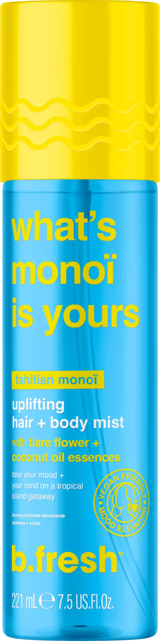 b.fresh What's Monoï Is Yours Uplifting Hair + Body Mist 221 ml