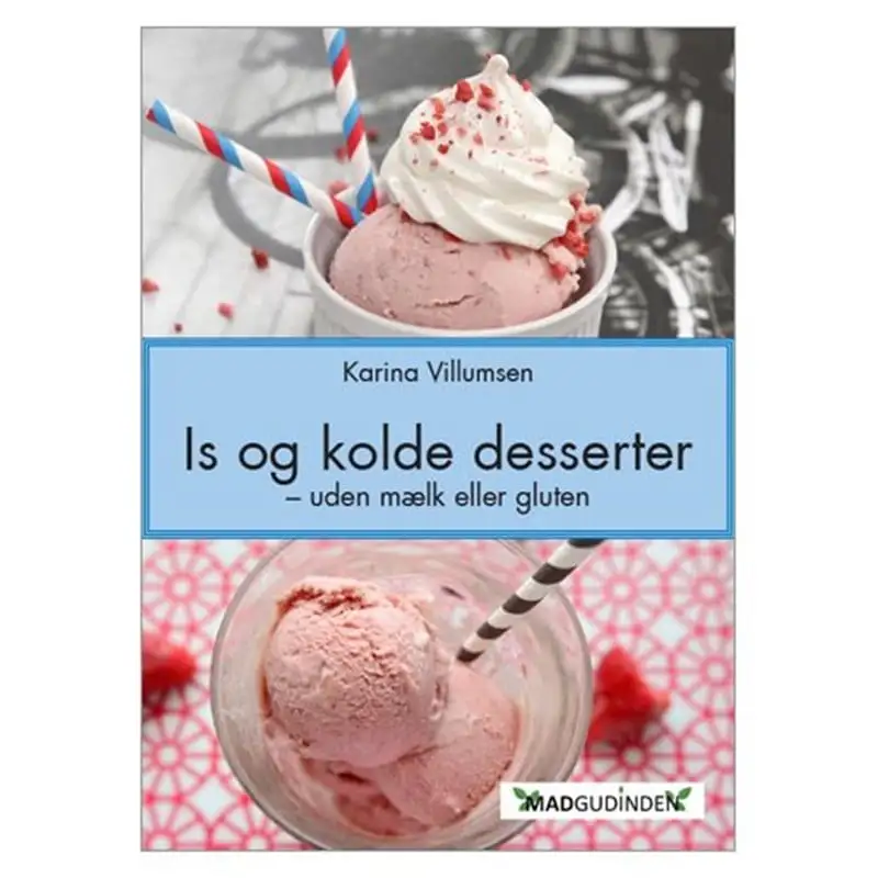 Is og kolde desserter - Bog af Karina Villumsen